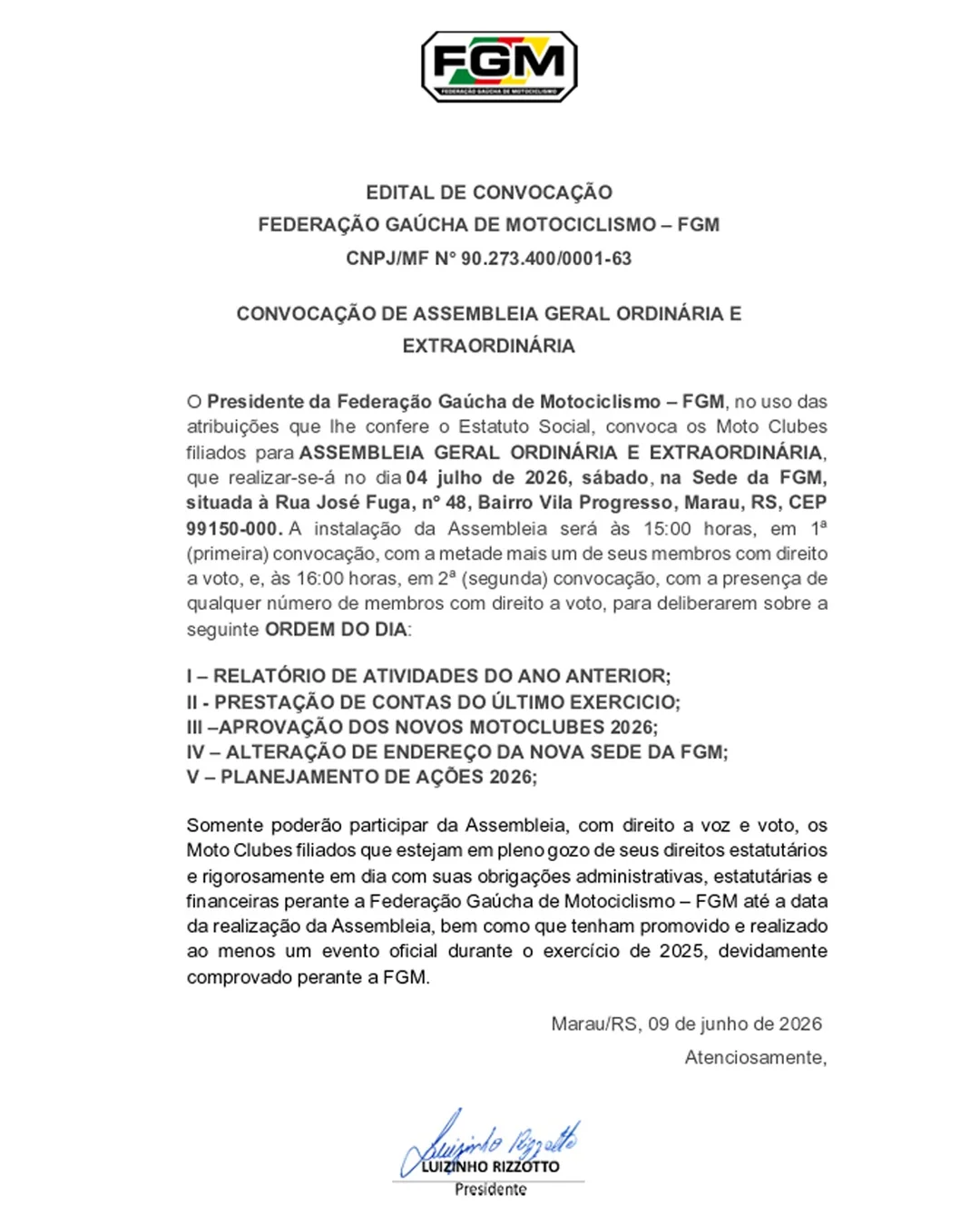 Imagem FGM convoca Moto Clubes filiados para Assembleia Geral Ordinária e Extraordinária em Marau